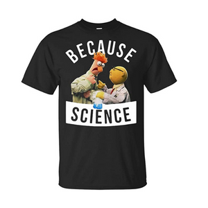 Disney He Muppets Because Science Beaker Doctor Bunsen Men’s T-Shirt, Black, X, XX, XXX, XXXX-Large