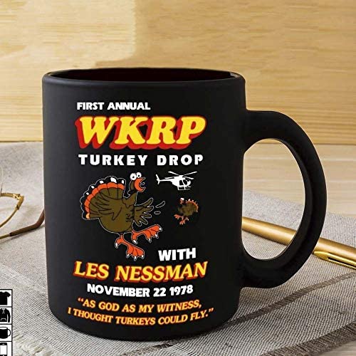 First Annual WKRP Turkey Drop With Les Nessman Mug Ceramic Black Coffee 11oz Cup- 11 OZ Coffee Mugs