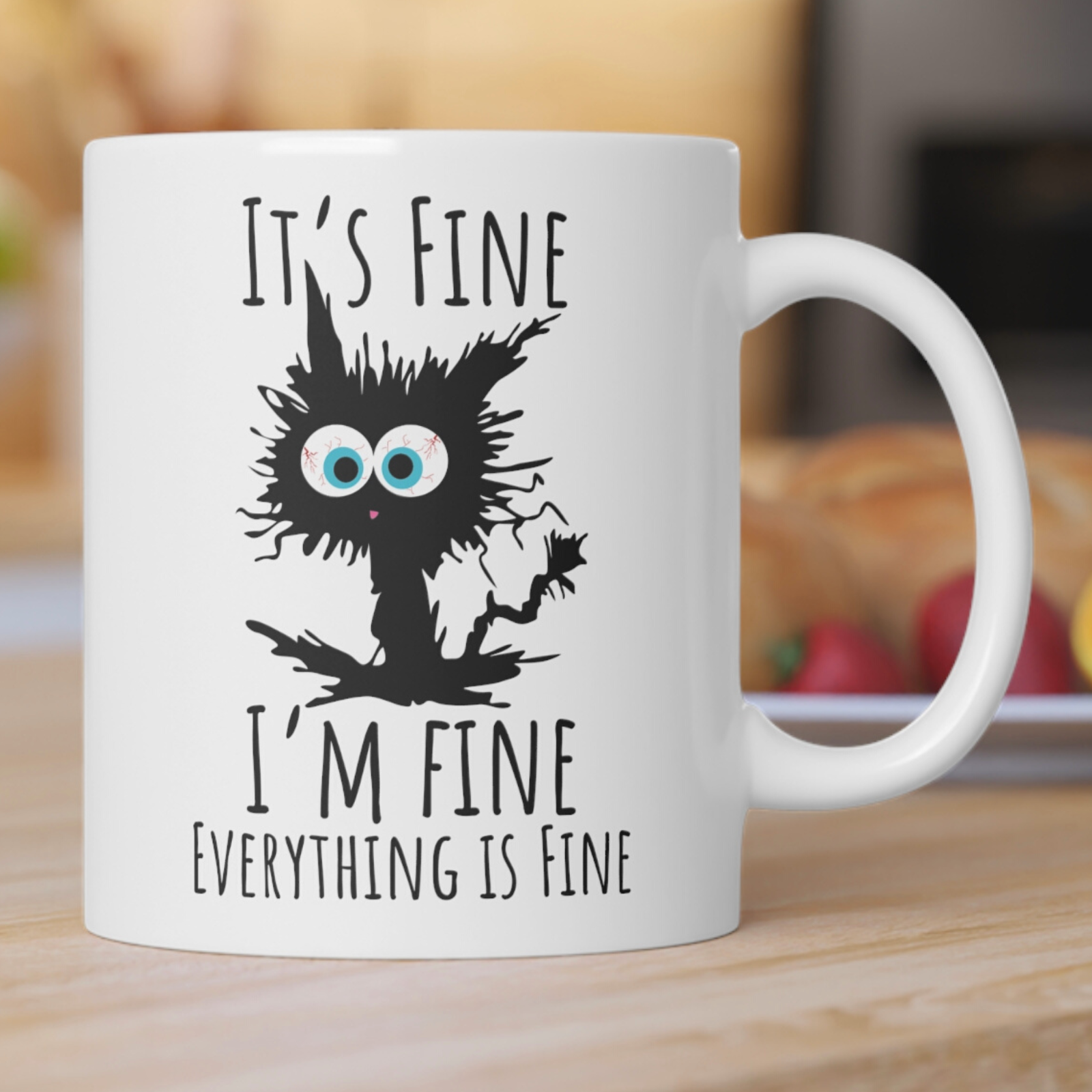 It’s Fine I’m Fine Everything Is Fine Funny Cat Coffee Mug Ceramic 11oz 15oz