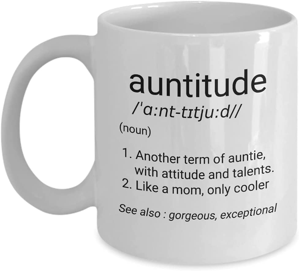 Auntie Coffee Mug, Best Aunty Present, Mug for Aunt from Niece and Nephew – Auntitude Mug. Best Birthday Christmas Gifts for Aunt, Great Gifts Idea for Aunt, Special Aunt Gifts, 11oz White Coffee Cup