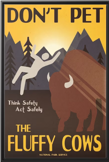 Don’t Pet The Fluffy Cows Poster, National Park Service Poster, Farmhouse Highland Cow Art Print Poster