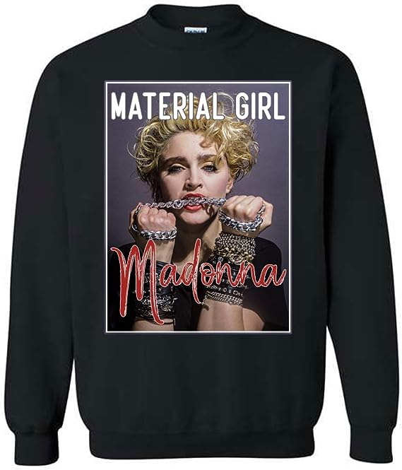 Madonna Material Girl Sweatshirt, Madonna Lovers Sweatshirt, Vintage Madonna Sweatshirt, Madonna Poster Print Iconi!c Star Sweatshirt Black