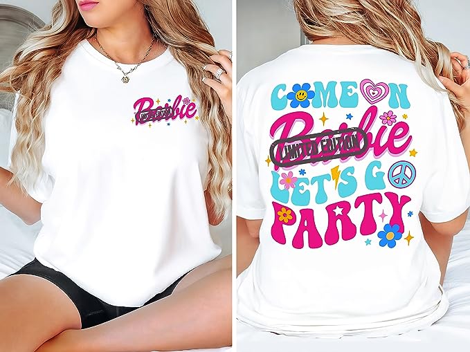 Maliboo Barbie, Cute Barbie (2side) T-Shirt, Come on Barbie (2side) T-Shirt, Let’s Go Party (2side) T-Shirt White