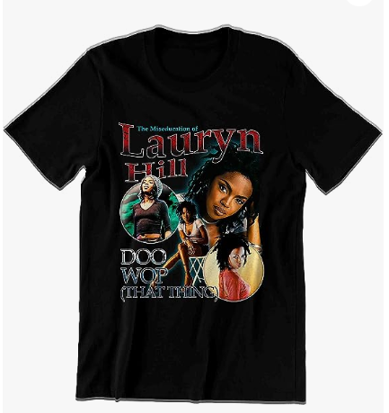 Graphic Lauryn Hill Vintage Shirt, DooWop That Thing Shirt, for Fans of Lauryn Hill Graphic Shirt, Unisex Hoodie, Sweatshirt, Tshirt 2 Multi Color