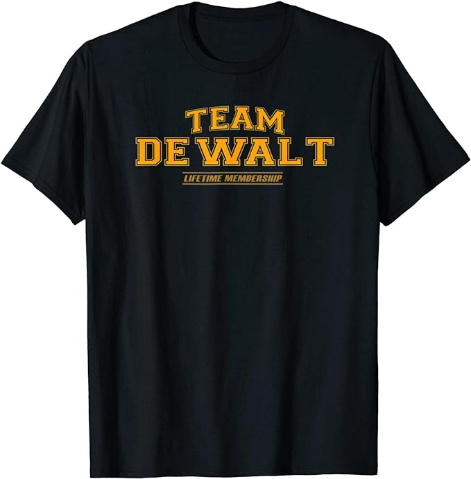 Team Dewalt Proud Family Surname, Last Name T-Shirt, Long Sleeve Shirt, Sweatshirt, Hoodie, Multicolor, Small-5X-Large