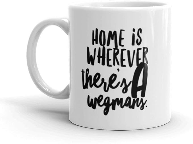 Home Is Wherever There’s a Wegmans Mug | Rochester NY | Christmas Stocking Stuffer