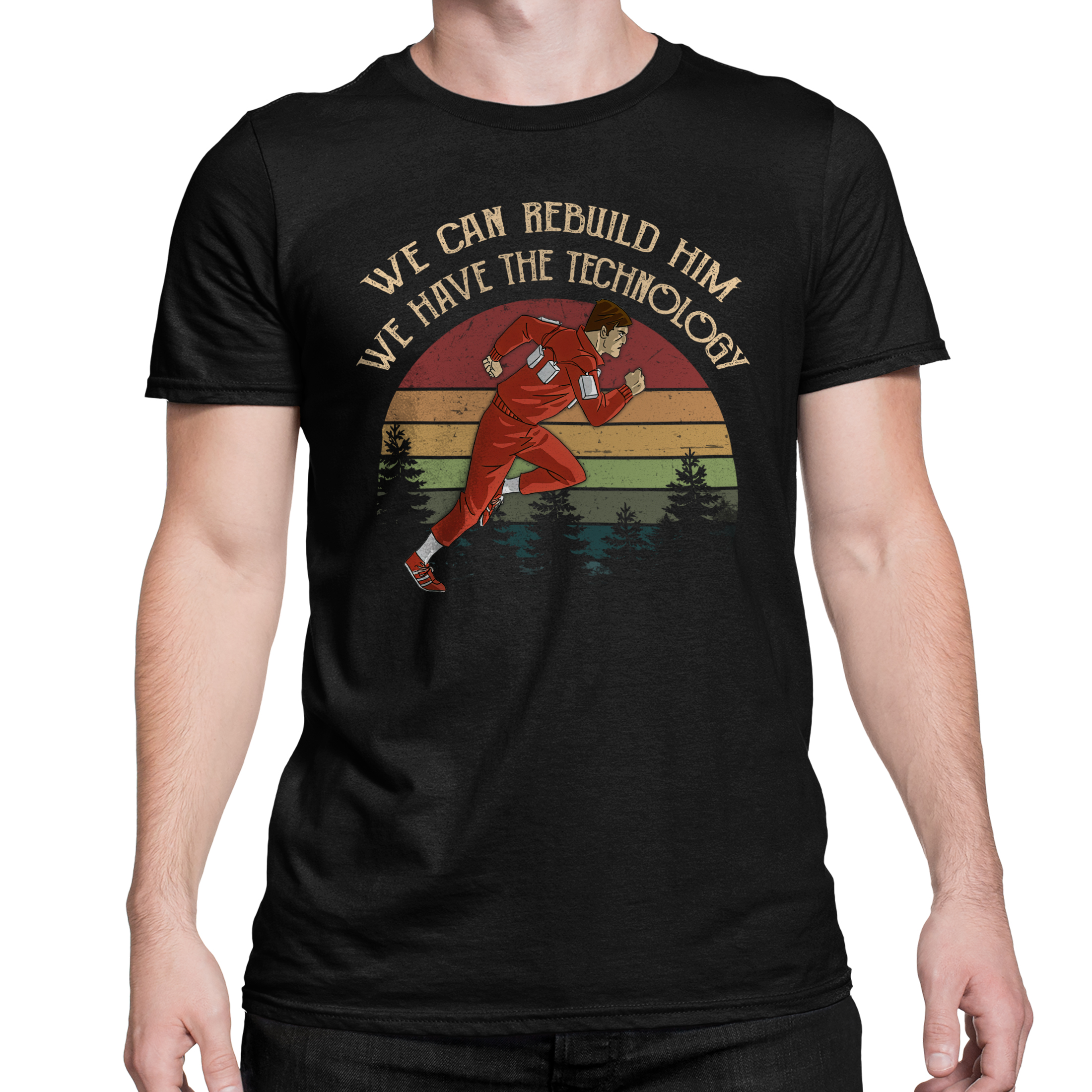 The Six Million Dollar Man We Can Rebuild Him We Have The Technology Funny Tree Vintage Movie Unisex T-Shirt for Men, Women Black