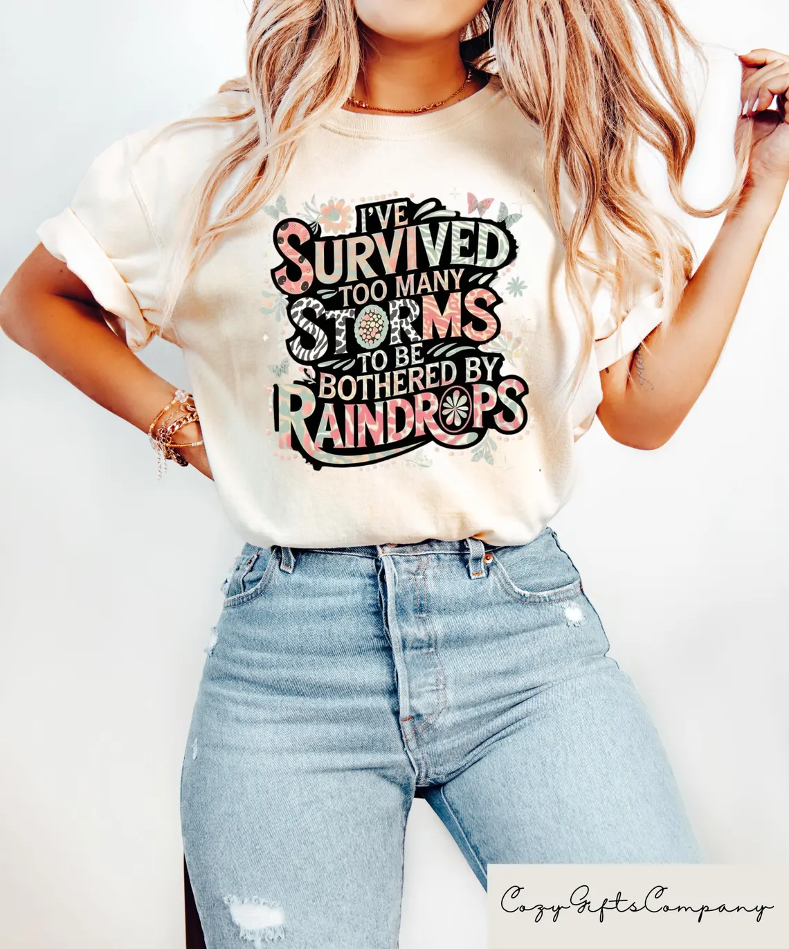 I’ve Survived Too Many Storms To Be Bothered By Raindrops T-shirt Motivational Quote Shirt Inspirational Woman Sweatshirt Therapist Gift Top Womenswear