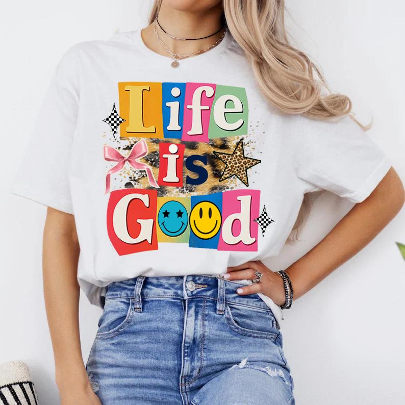 Life is Good T-Shirt Preppy Smiley Positivity Tee God is Good Life is Good Sublimation Trendy Funny